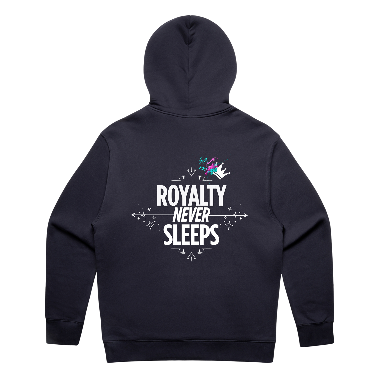 Royalty Never Sleeps Hoodie