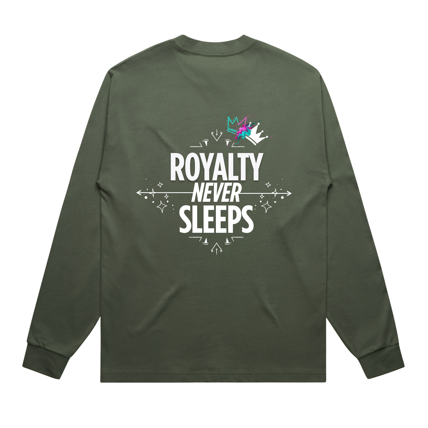 Royalty Never Sleeps Long Sleeve