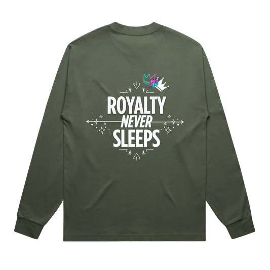 Royalty Never Sleeps Long Sleeve