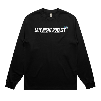 Royalty Never Sleeps Long Sleeve