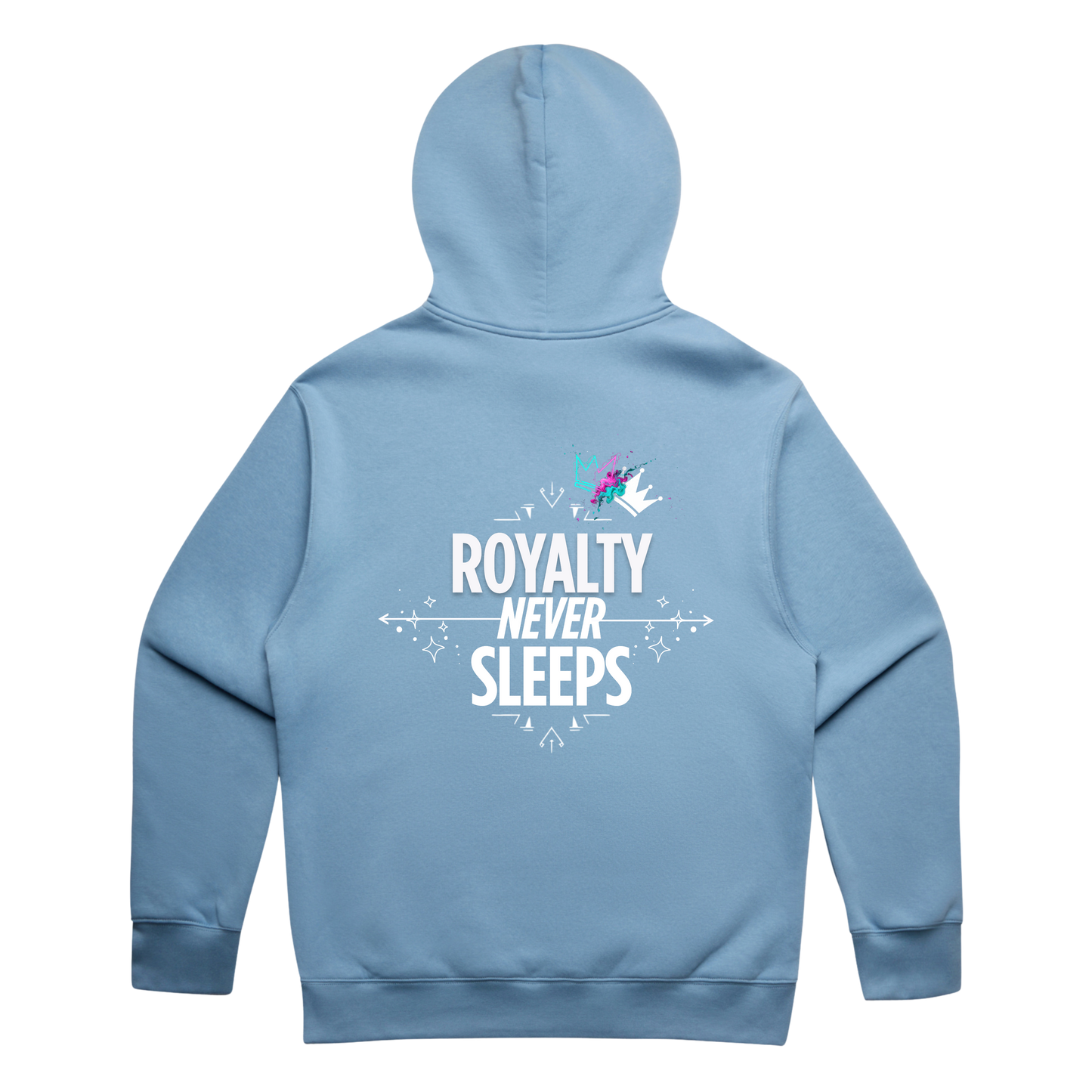 Royalty Never Sleeps Hoodie